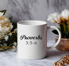 Proverbs 3:5-6- 15 oz- Collection