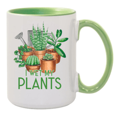 I Wet My Plants Coffee Mug- 15 oz- Collection